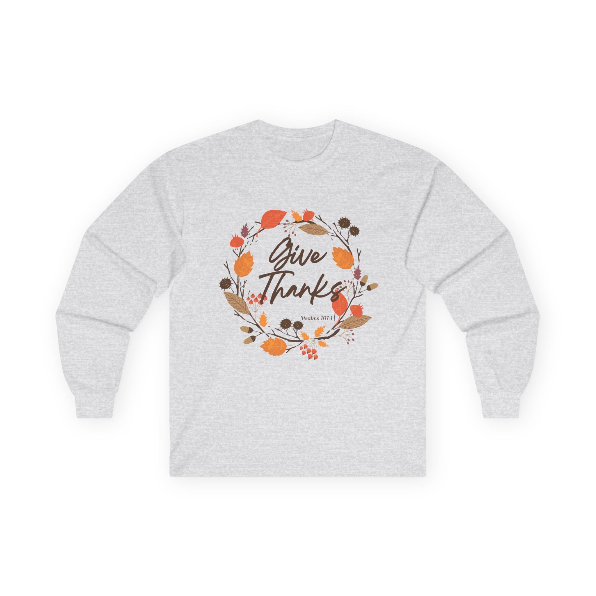 Thanksgiving Long Sleeve Tee, Fall Fashion, Give Thanks Shirt, Autumn Apparel, Holiday Gift Idea, Unisex T-shirt