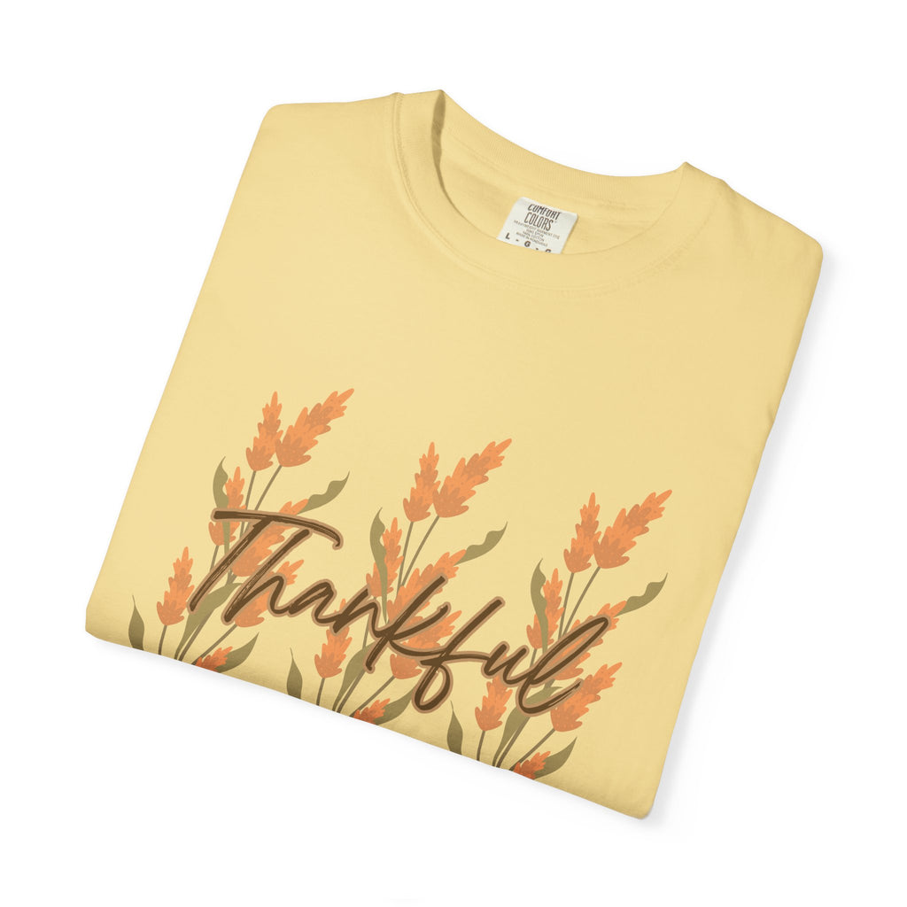 Thankful Fall T-Shirt, Unisex Garment-Dyed Tee, Gratitude Shirt, Fall Clothing, Nature Lover Gift