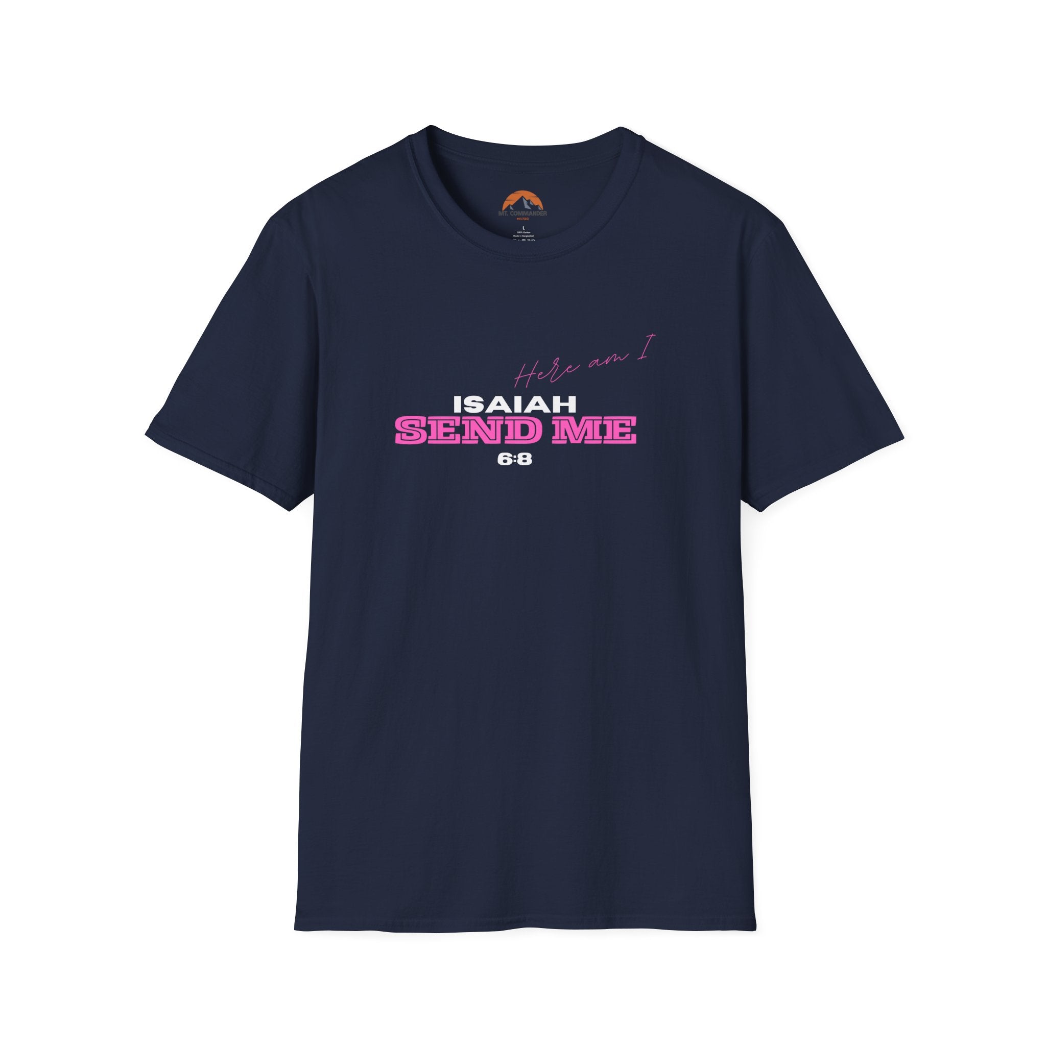 Isaiah 6:8 Send Me T-Shirt, Unisex Softstyle Tee for Everyday Wear, Gift for Friends, Casual Style, Spiritual Apparel
