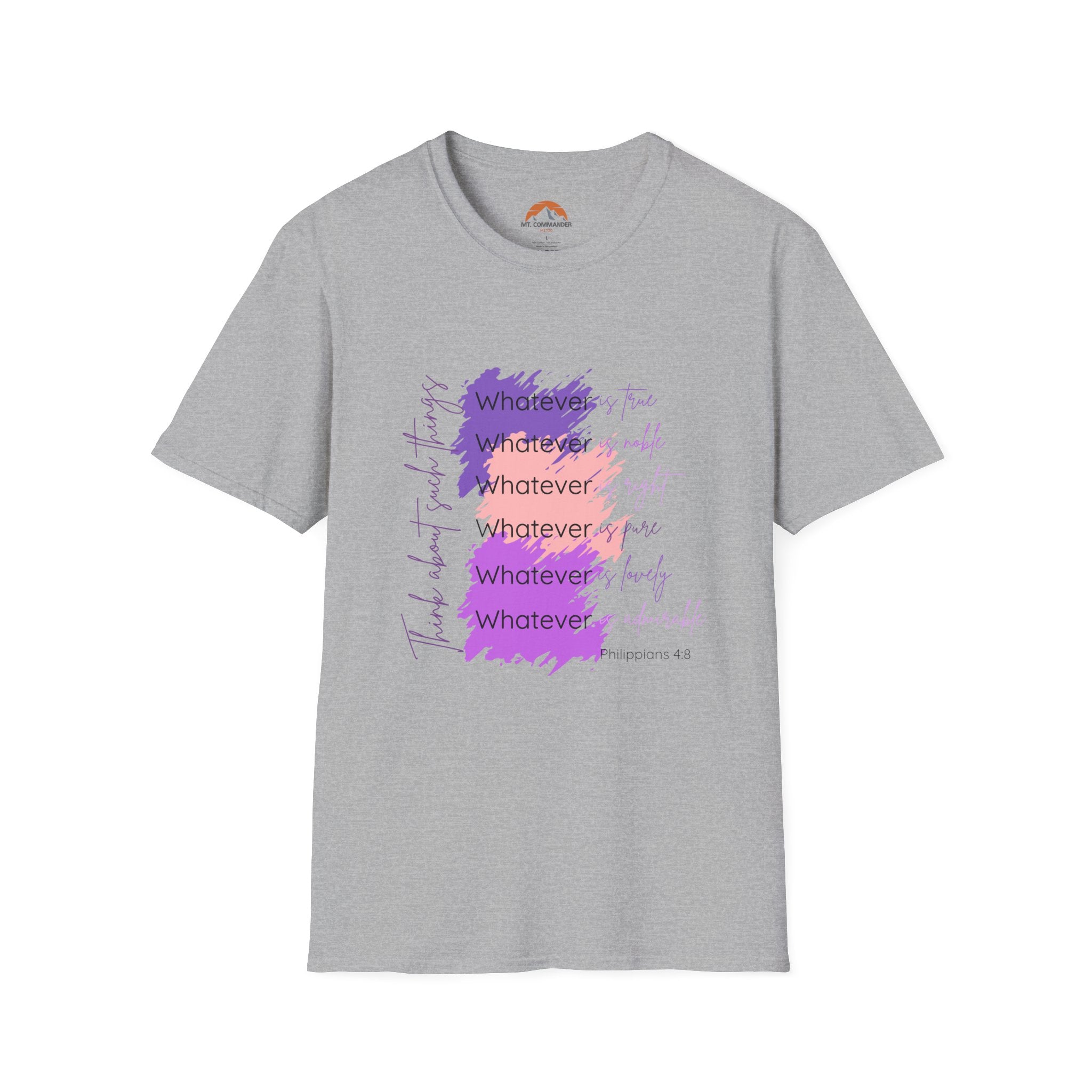 Phil. 4:8 T-Shirt with Motivational Quotes, Chill Vibe Tee for Gifts, Casual Wear, Encouragement Apparel, Self-Care Shirt