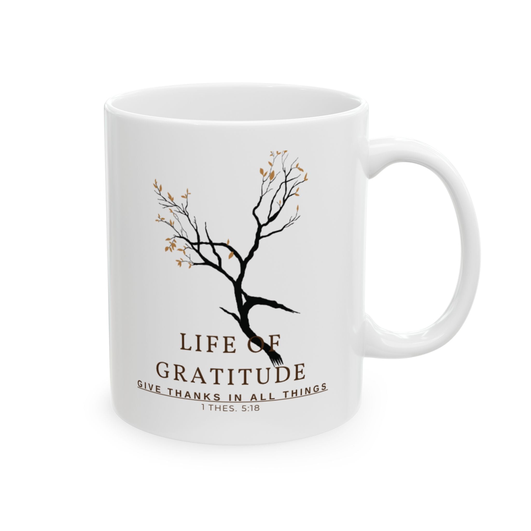 Inspirational Ceramic Mug - Life of Gratitude - Coffee, Tea, Gift for Friends, Home Decor, Motivational Quote