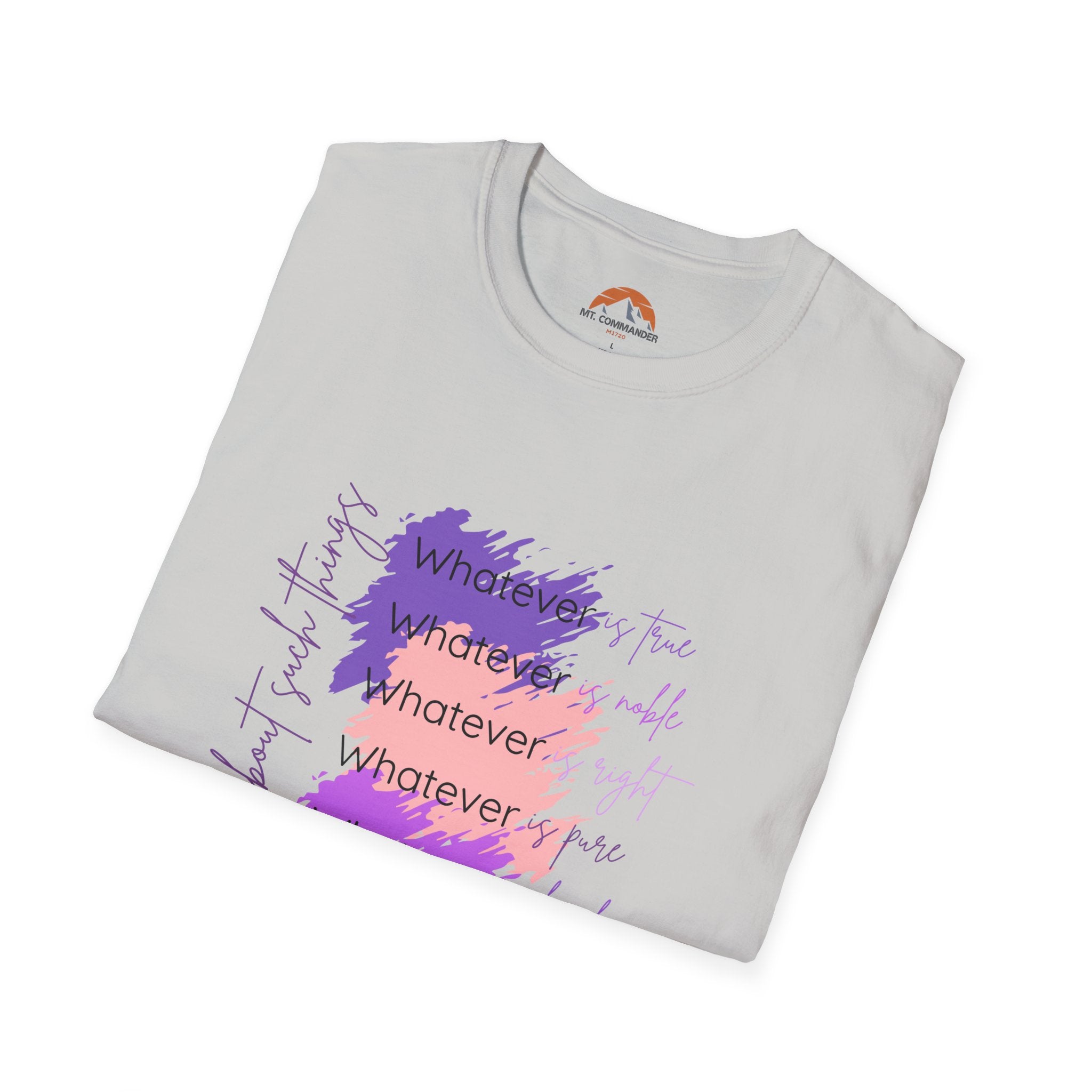Phil. 4:8 T-Shirt with Motivational Quotes, Chill Vibe Tee for Gifts, Casual Wear, Encouragement Apparel, Self-Care Shirt