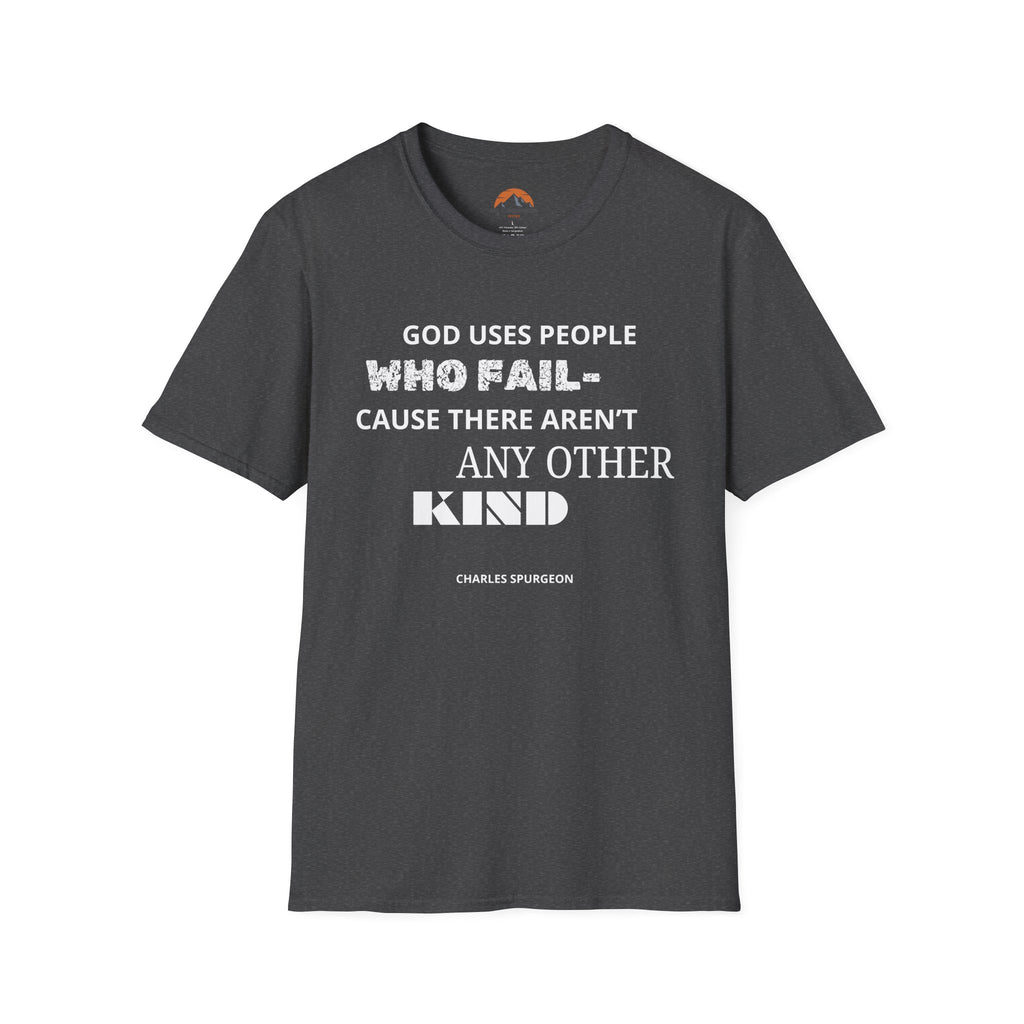 Men's People Who Fail, Quote C. Spurgeon T-Shirt