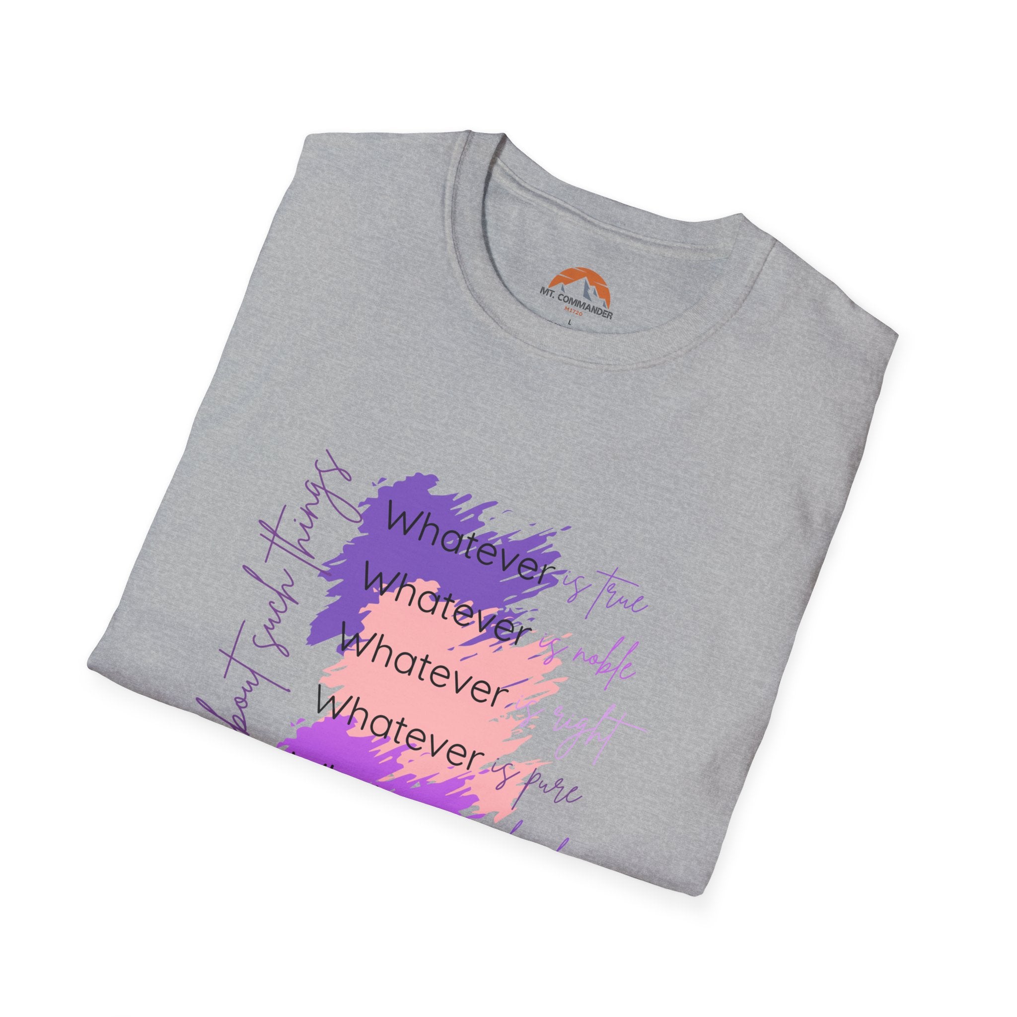 Phil. 4:8 T-Shirt with Motivational Quotes, Chill Vibe Tee for Gifts, Casual Wear, Encouragement Apparel, Self-Care Shirt